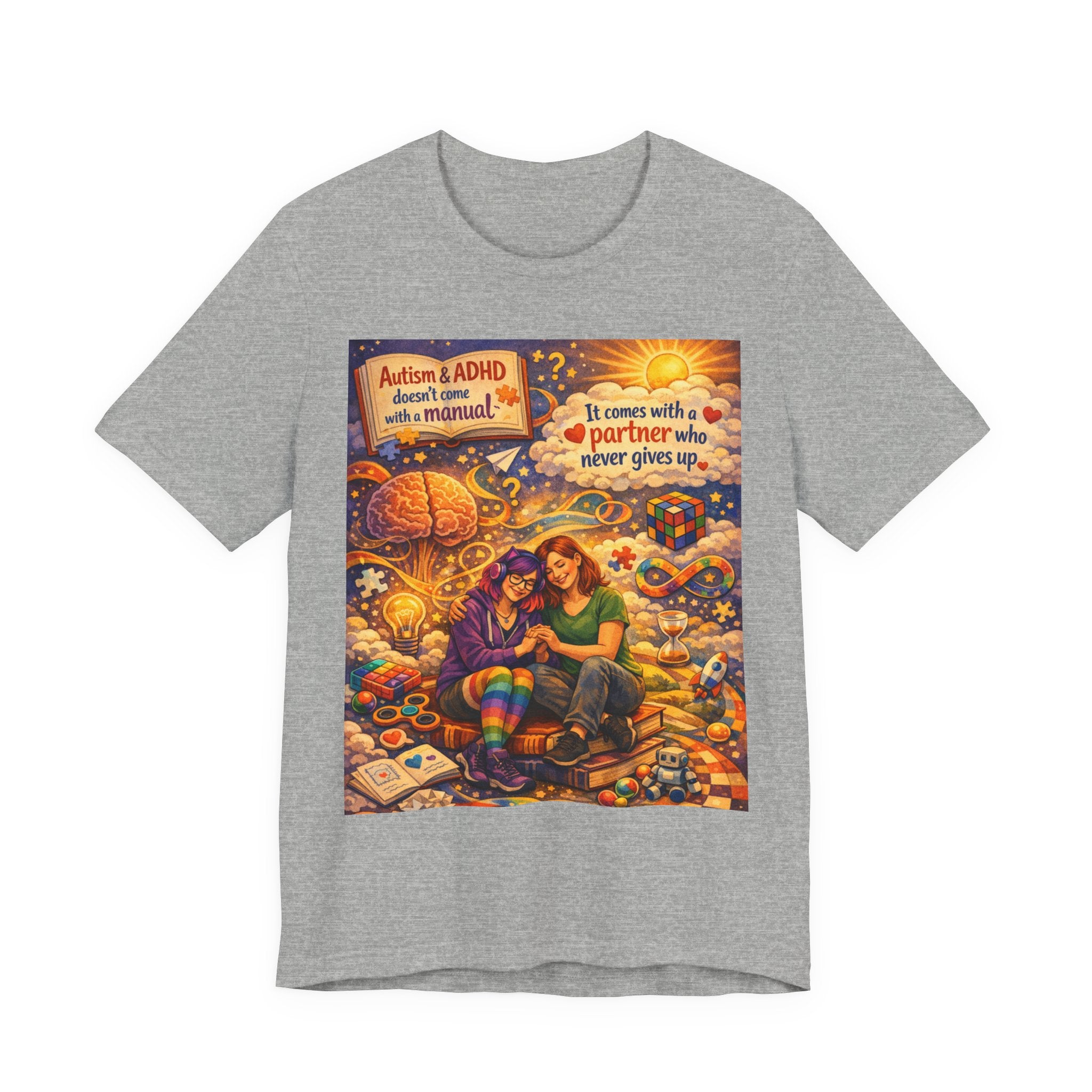Autism & ADHD Partner Support Tee — "It Comes With a Partner Who Never Gives Up"