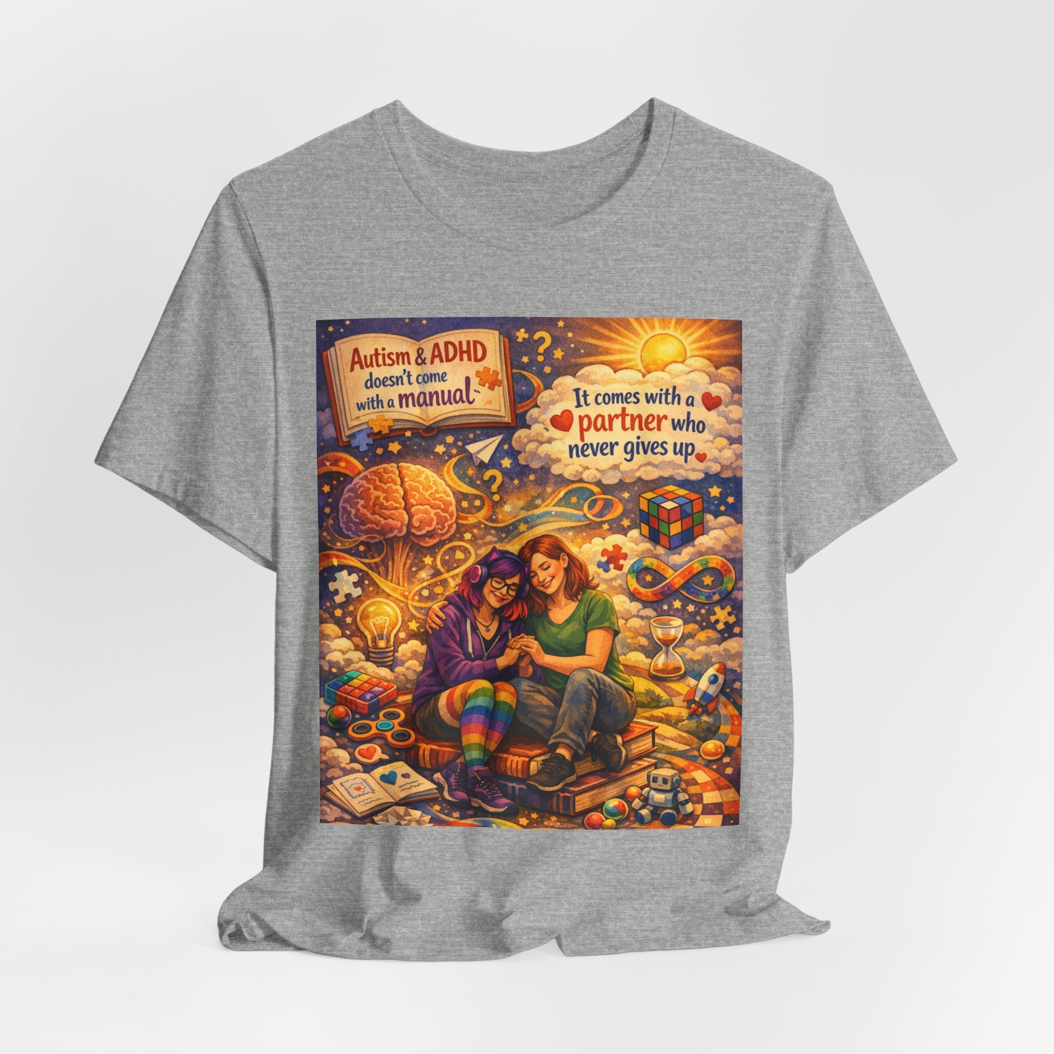 Autism & ADHD Partner Support Tee — "It Comes With a Partner Who Never Gives Up"